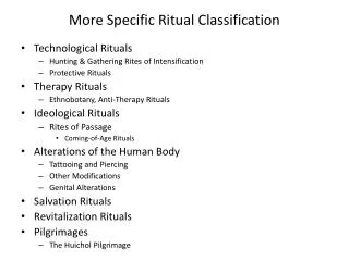 More Specific Ritual Classification
