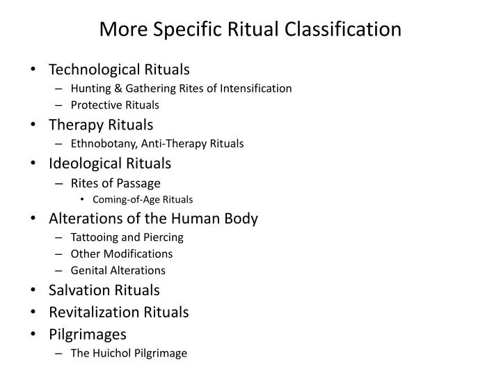 more specific ritual classification
