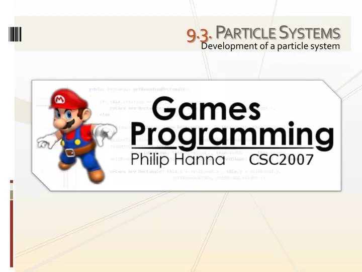 9 3 particle systems