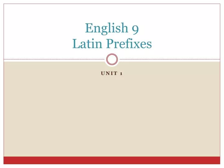 english 9 latin prefixes