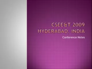 CSEE&amp;T 2009 Hyderabad, India