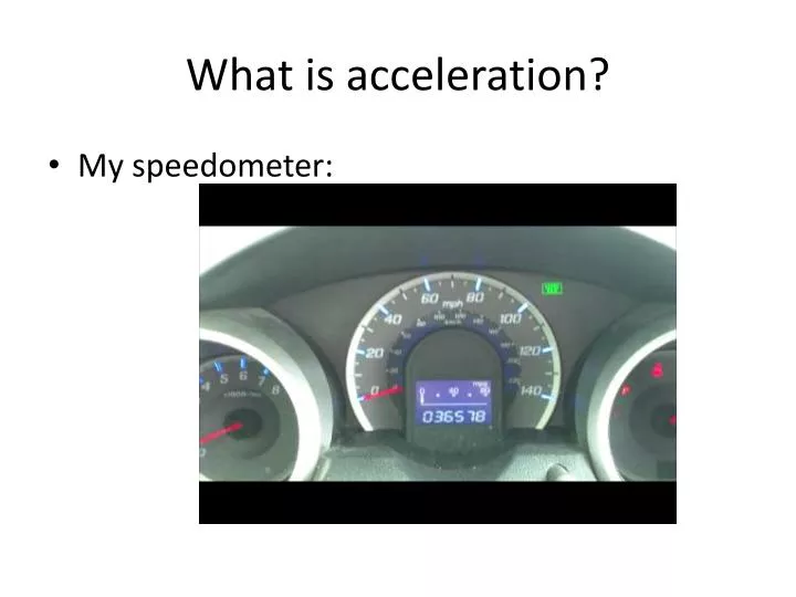 what is acceleration
