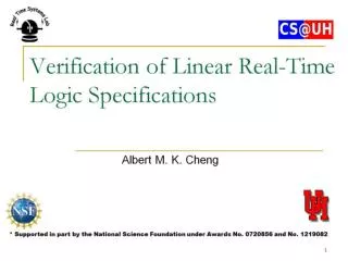 Verification of Linear Real-Time Logic Specifications