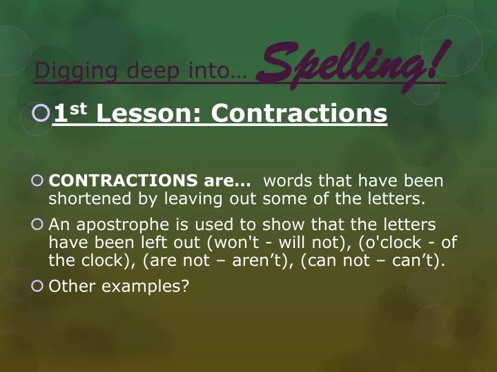 digging deep into spelling