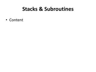 Stacks &amp; Subroutines