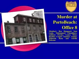 Murder at PortoBeach: Office 8
