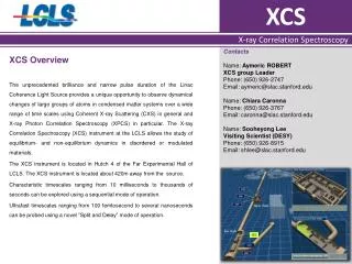 XCS Overview