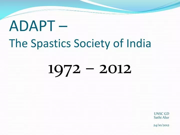 adapt the spastics society of india
