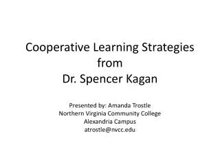 Cooperative Learning Strategies from Dr. Spencer Kagan