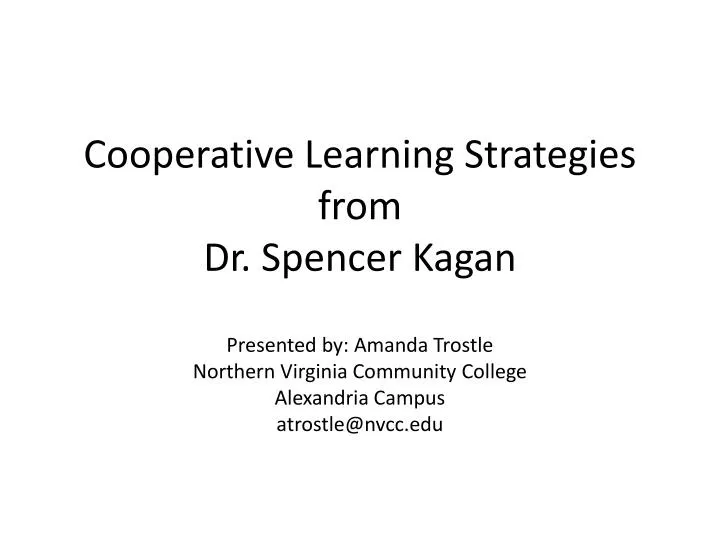 cooperative learning strategies from dr spencer kagan