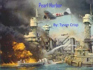 Pearl Harbor