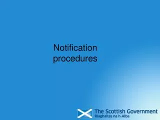 Notification procedures