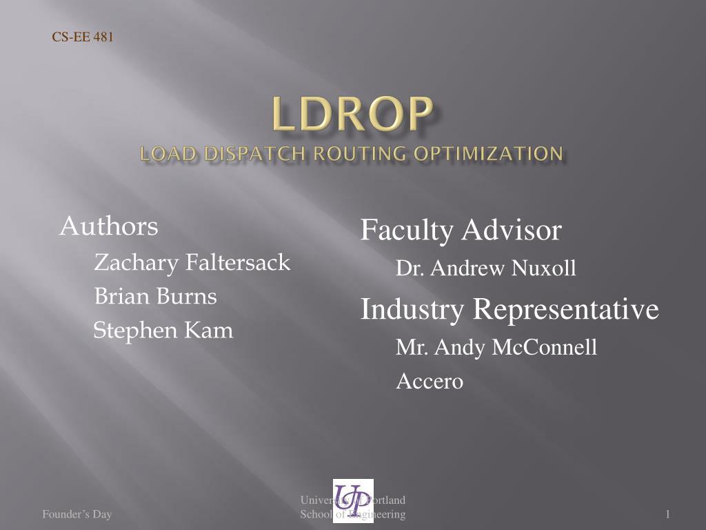 Ldrop PPT - LDROP Load Dispatch Routing OPtimization PowerPoint Presentation ...