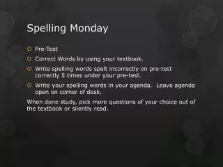 Spelling Monday