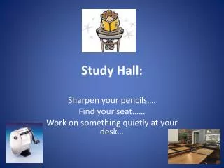 Study Hall: