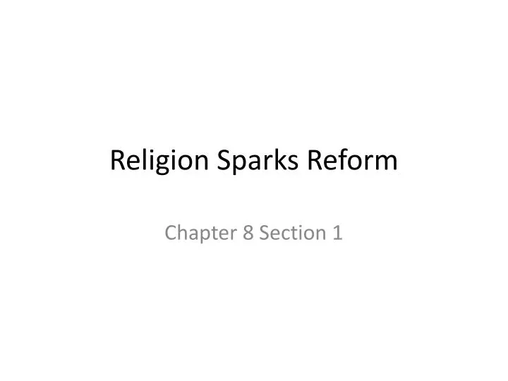 religion sparks reform