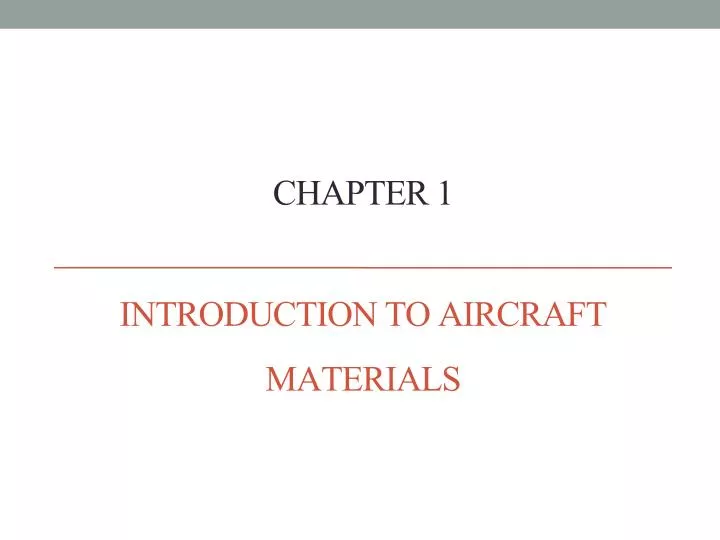 introduction to aircraft materials