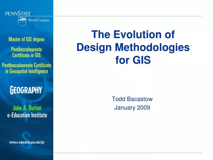 the evolution of design methodologies for gis