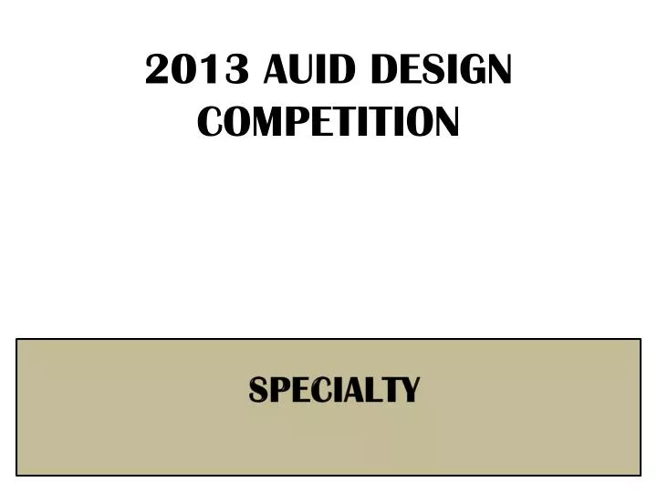 2013 auid design competition