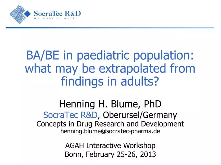 ba be in paediatric population what may be extrapolated from findings in adults