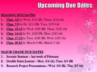 Upcoming Due Dates: