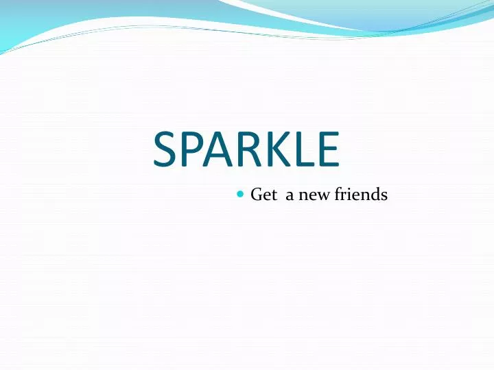 sparkle