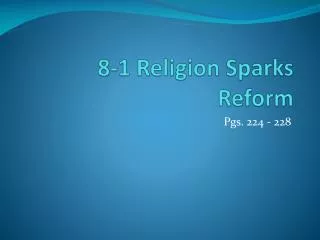 8-1 Religion Sparks Reform