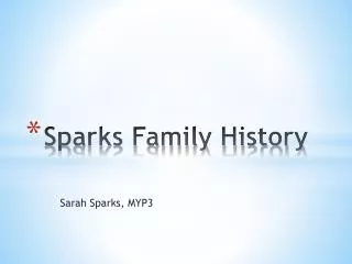 Sparks Family History