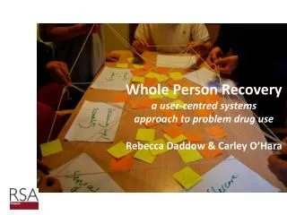 Whole Person Recovery a user-centred systems approach to problem drug use