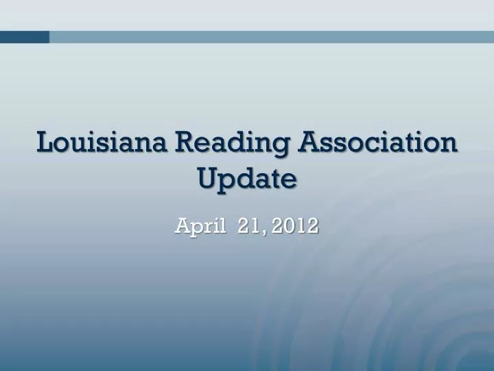 louisiana reading association update