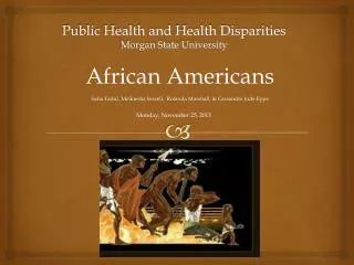 Public Health and Health Disparities Morgan State University