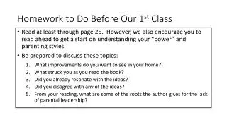 Homework to Do Before Our 1 st Class