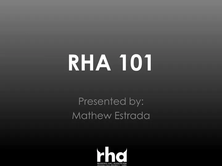 rha 101