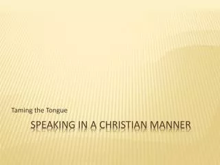taming the tongue