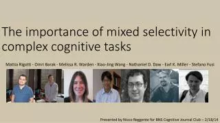 The importance of mixed selectivity in complex cognitive tasks