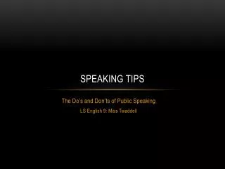 Speaking Tips