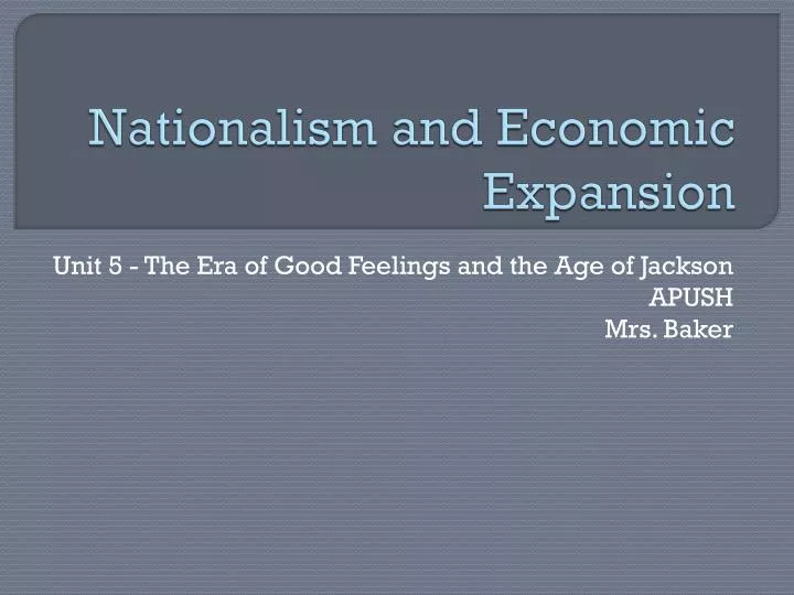 nationalism and economic expansion