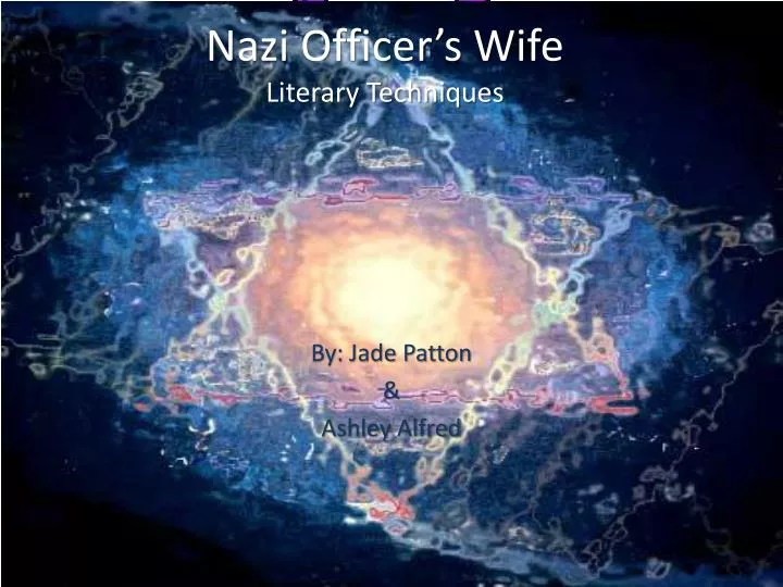 nazi officer s wife literary techniques