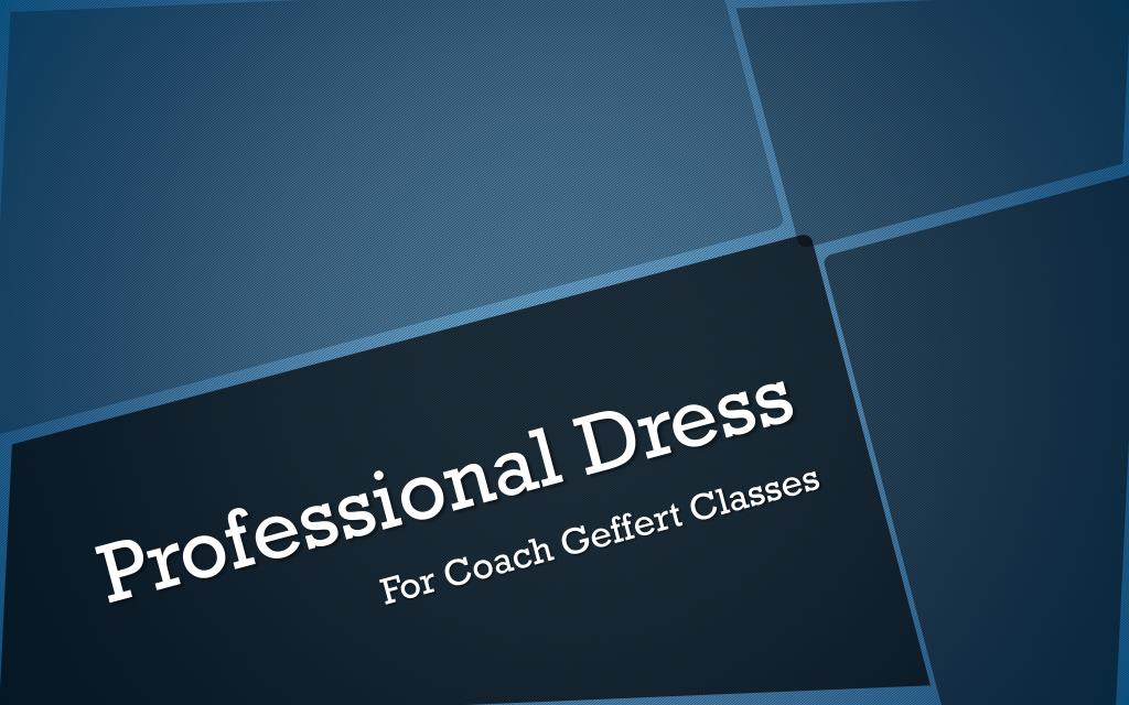 PPT - Professional Dress PowerPoint Presentation, free download - ID ...