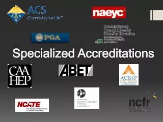 Specialized Accreditations