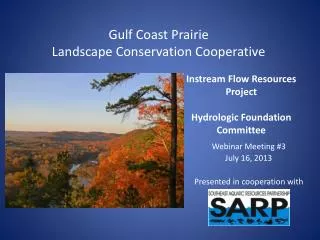 Instream Flow Resources Project Hydrologic Foundation Committee