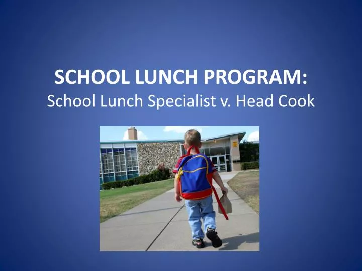 school lunch program school lunch specialist v head cook