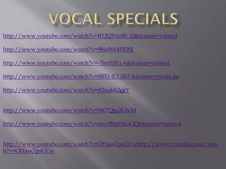 vocal specials