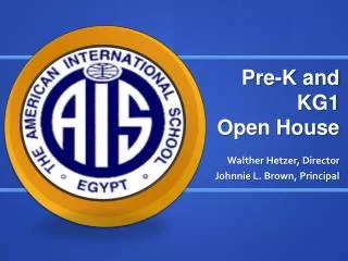 Pre-K and KG1 Open House