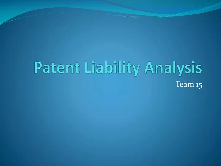 patent liability analysis