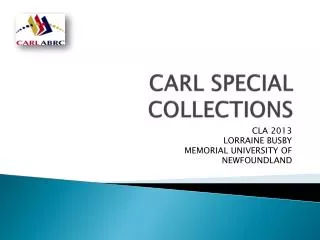 CARL SPECIAL COLLECTIONS