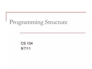 Programming Structure