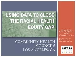 Community Health Councils Los Angeles, CA