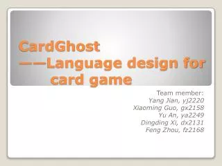 CardGhost ——Language design for 	 card game