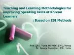 Enhancing Speaking Skills in Korean Learners through ESI Methodologies - slide 1